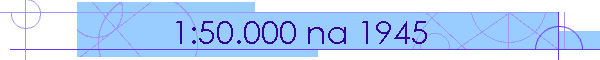 1:50.000 na 1945
