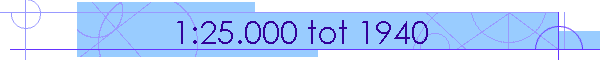 1:25.000 tot 1940
