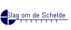 Slag om de Schelde